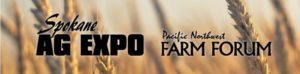Spokane Ag Expo and Farm Forum